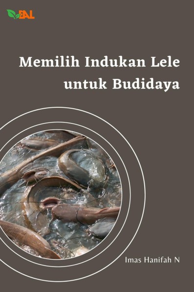 Memilih Indukan Lele untuk Budidaya